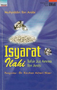 Isyarat Ilahi: Tafsir Juz Amma Ibn Arabi
