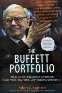 The Buffet Portfolio: step-by-step menciptakan portfolio pemenang dengan prinsip-prinsip value+growth investing Warren Buffett