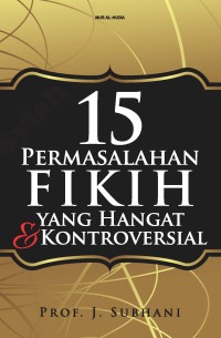 15 Permasalahan fikih yang hangat dan kontroversial