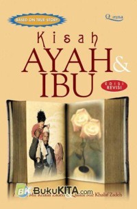 Kisah ayah dan ibu