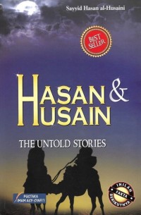 Hasan dan Husain : the untold story