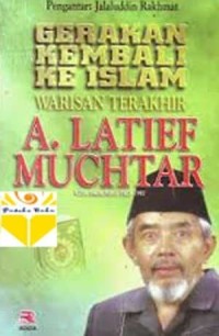 gerakan kembali ke islam: warisan terakhir