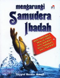 Mengarungi samudera ibadah