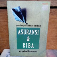 Pandangan Islam tentang asuransi & riba