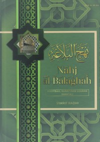 Nahj al-Balaghah: Khotbah, surat dan ujaran imam ali
