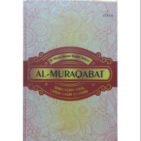 Al-muqarabat : bimbingan amal untuk kaum mukminin