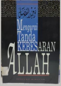 Menguraikan tanda kebesaran allah