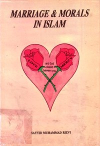 Marriage and morals in islam