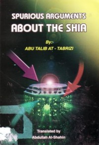 Suprious arguments about the shia