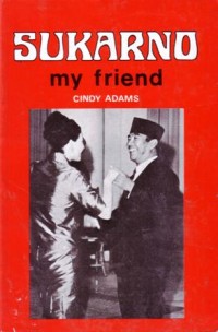 Sukarno my friend