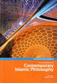 An introduction contemporary slamic philosophy