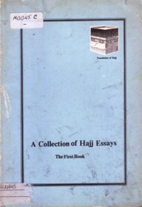 A collection of hajj essays(book 1)