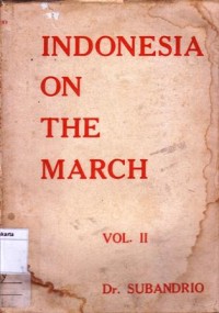 Indonesia on the march (vol.II)