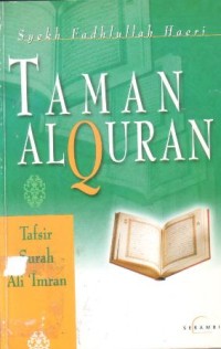 Taman Al-Qur'an : tafsir surah Ali 'Imran