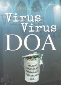 Virus-virus doa : melacak sifat-sifat penghalang tarkabulnya doa