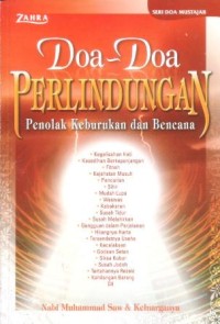 Doa-doa perlindungan : penolak keburukan dan bencana