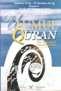 Ulumul Qur'an; dan pengenalan metodologi tafsir