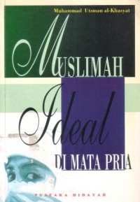 Muslimah ideal di mata pria