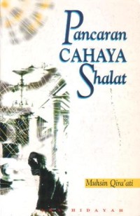 Pancaran cahaya shalat
