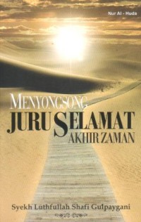 menyongsong juru selamat akhir zaman
