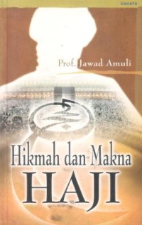 Hikmah dan makna haji
