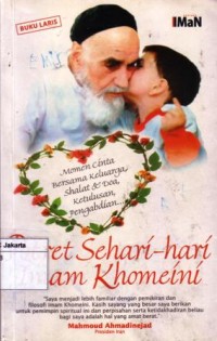 Potret sehari-hari imam Khomeini