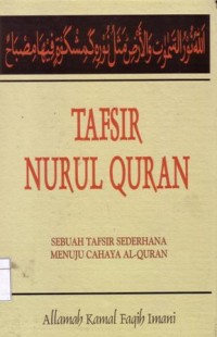 Tafsir nurul Qur'an (19) : sebuah tafsir sederhana menuju cahaya Al-Qur'an