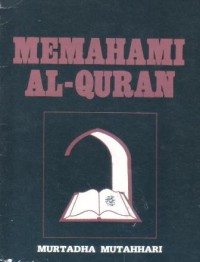 Memahami Al-Qur'an