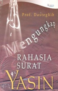 Mengungkap rahasia surat Yasin