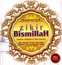 Zikir bismillah : khasiat, mukjizat, dan tata caranya