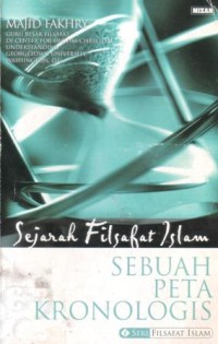 Sejarah filsafat Islam : sebuah peta kronologis