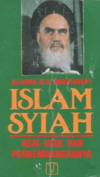 Islam syiah : asal-usul dan perkembangannya
