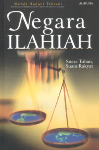 Negara Ilahiah : suara Tuhan, suara rakyat