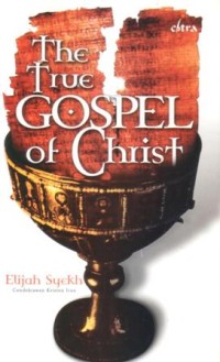 The true gospel of Christ