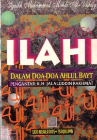 Muatan cinta Ilahi dalam doa-doa Ahlulbait