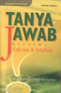 Tanya-jawab bersama Nabi SAW dan Ahlulbait
