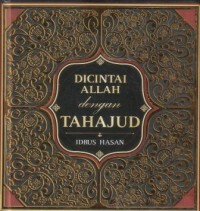 Dicintai Allah dengan tahajud