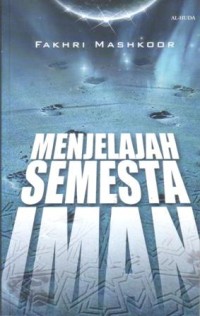 Menjelajah semesta iman