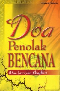 Doa penolak bencana (doa Jawsyan Shaghir)