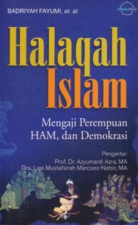 Halaqah Islam : mengaji perempuan, HAM, dan demokrasi