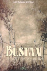 Bustan : taman bunga kebajikan