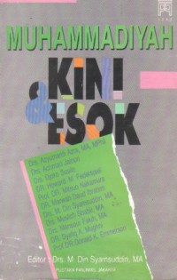 Muhammadiyah kini & esok