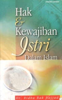 Hak & kewajiban istri dalam islam