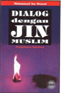 Dialog dengan jin muslim : pengalaman spiritual