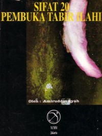 Sifat 20 : pembuka tabir Ilahi