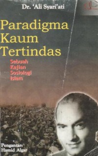 Paradigma kaum tertindas : sebuah kajian sosiologi islam