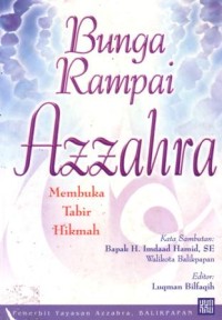 Bunga rampai Azzahra : membuka tabir hikmah
