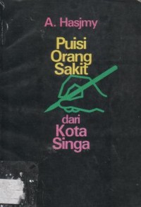 Puisi orang sakit dari kota singa