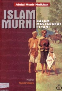 Islam murni : dalam masyarakat petani