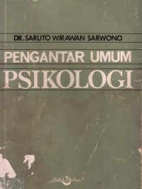 Pengantar umum psikologi